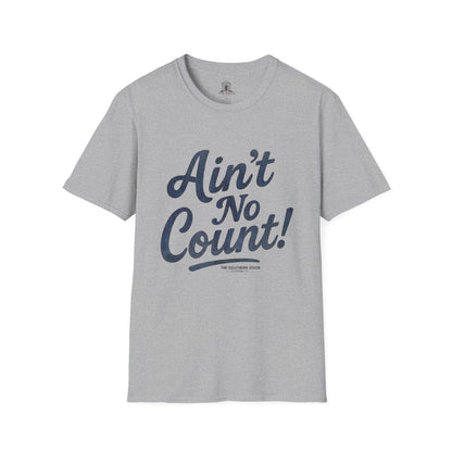 "Ain’t No Count" – Denim