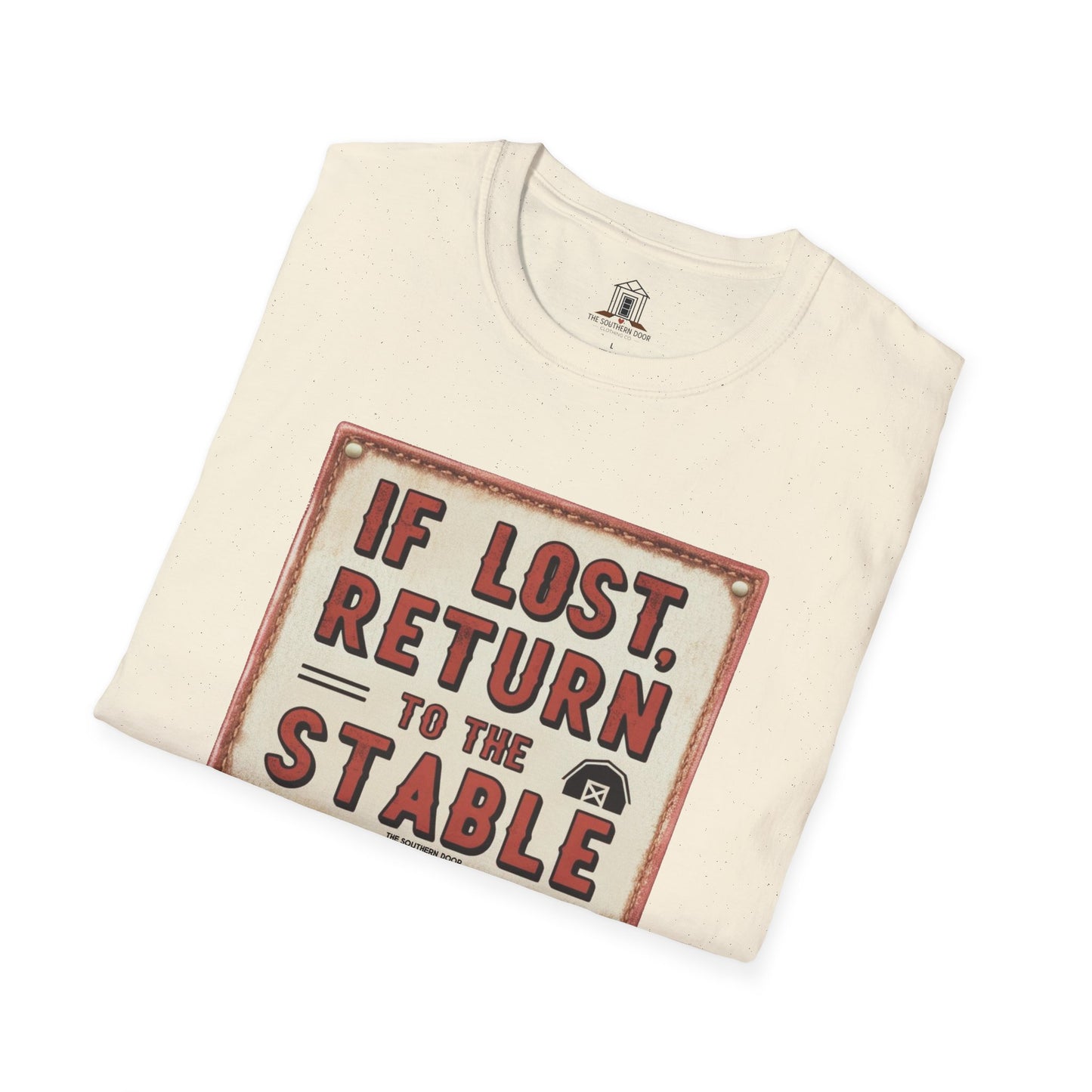 "If Lost, Return To The Stable"