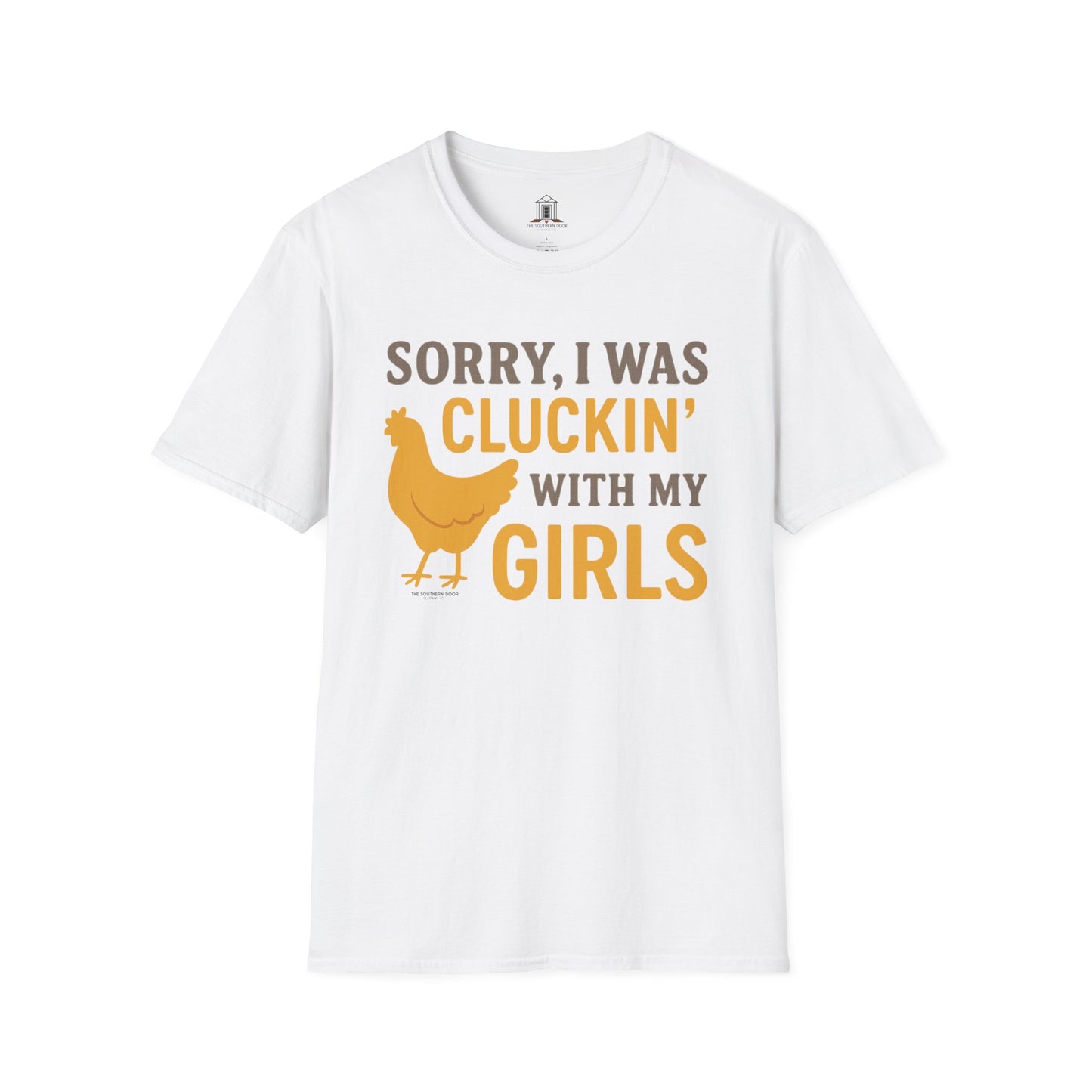 "Sorry, I Was Cluckin’ With My Girls"
