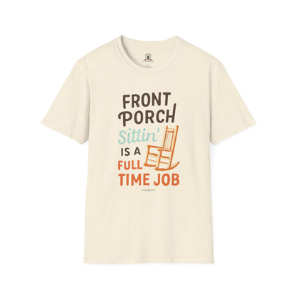 "Front Porch Sittin’ Is a Full-Time Job"