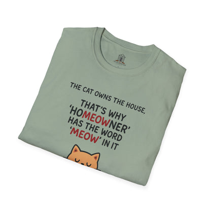 "The Cat Owns The House"