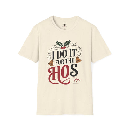 "I Do It For The Hos"