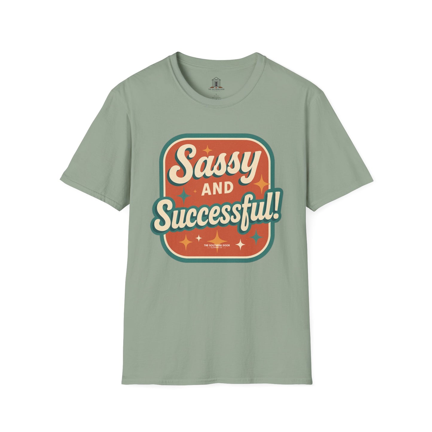 "Sassy and Successful!"