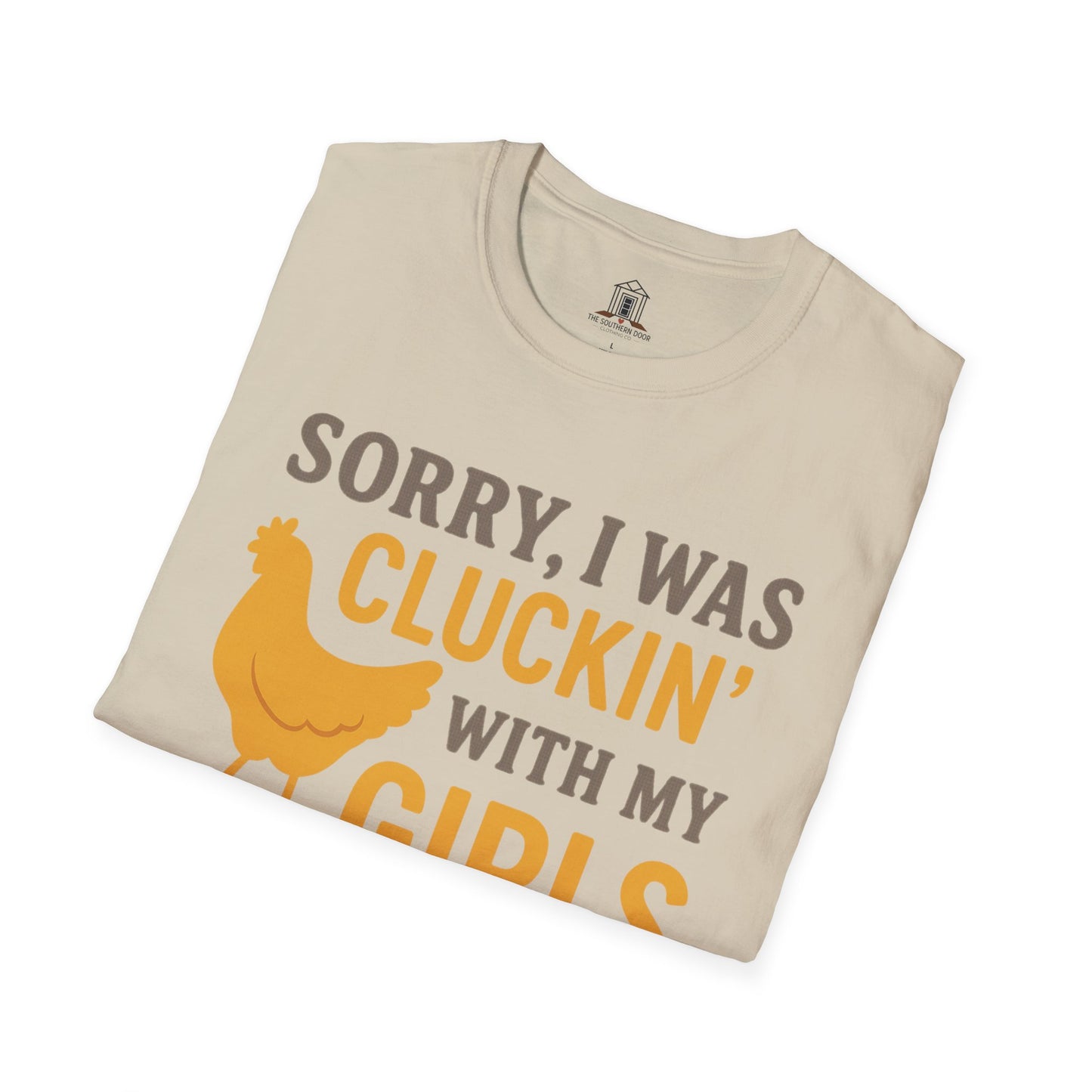 "Sorry, I Was Cluckin’ With My Girls"