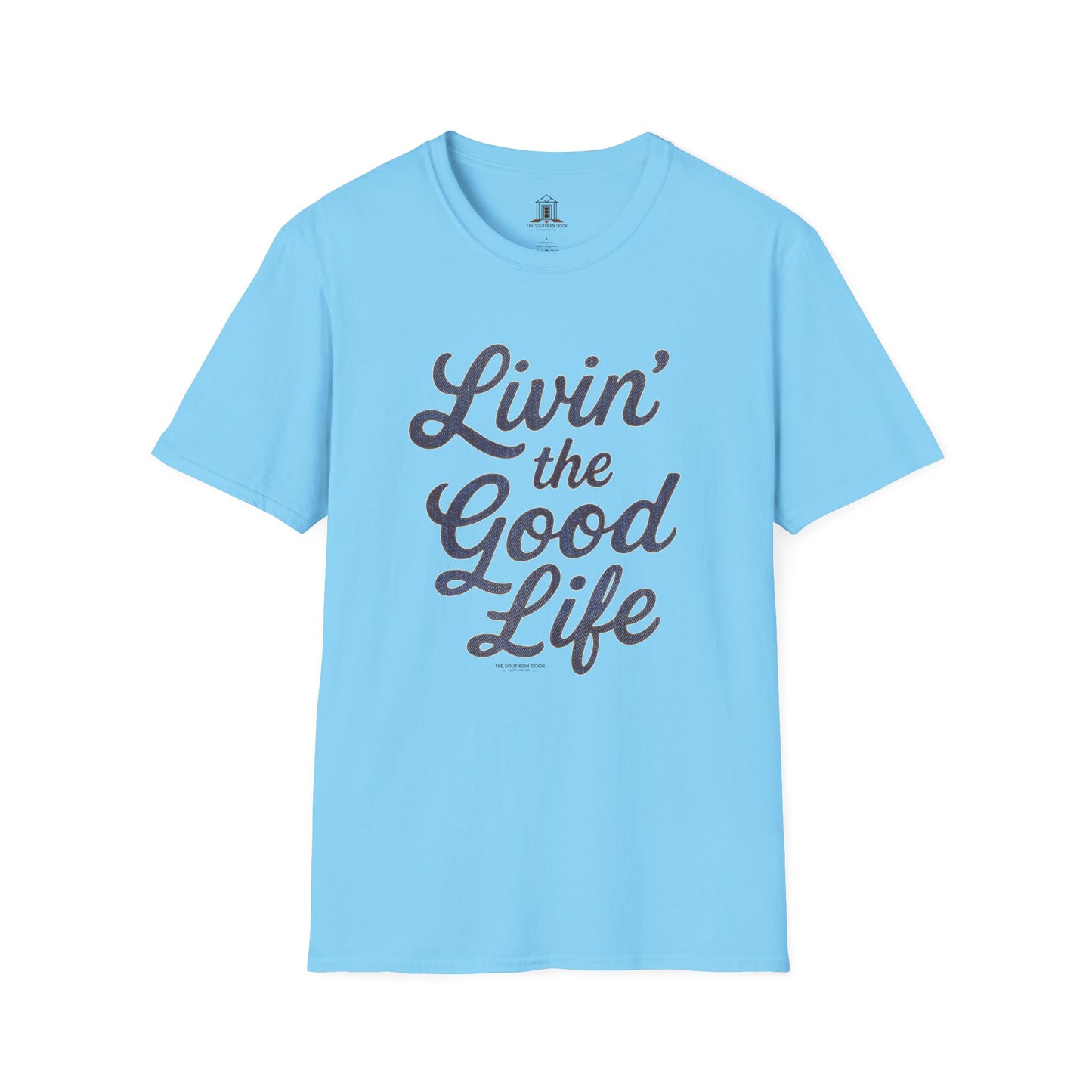 "Livin’ the Good Life" – Denim