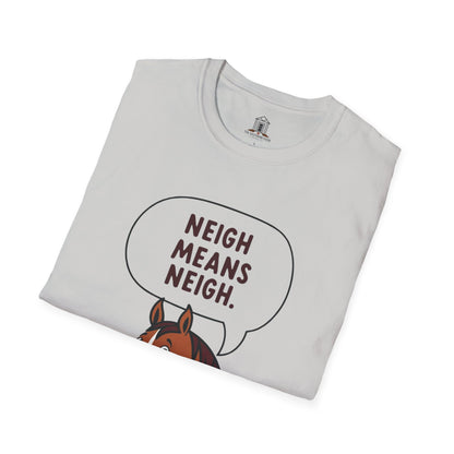 "Neigh Means Neigh"