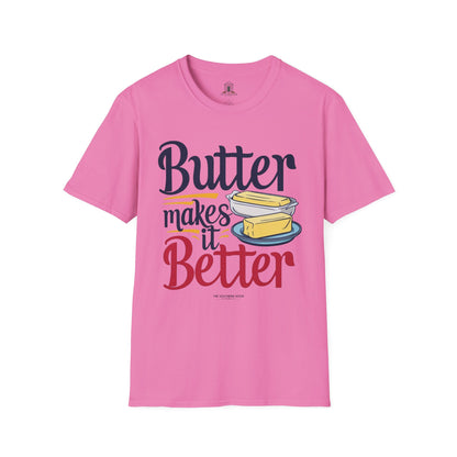 "Butter Makes It Better"