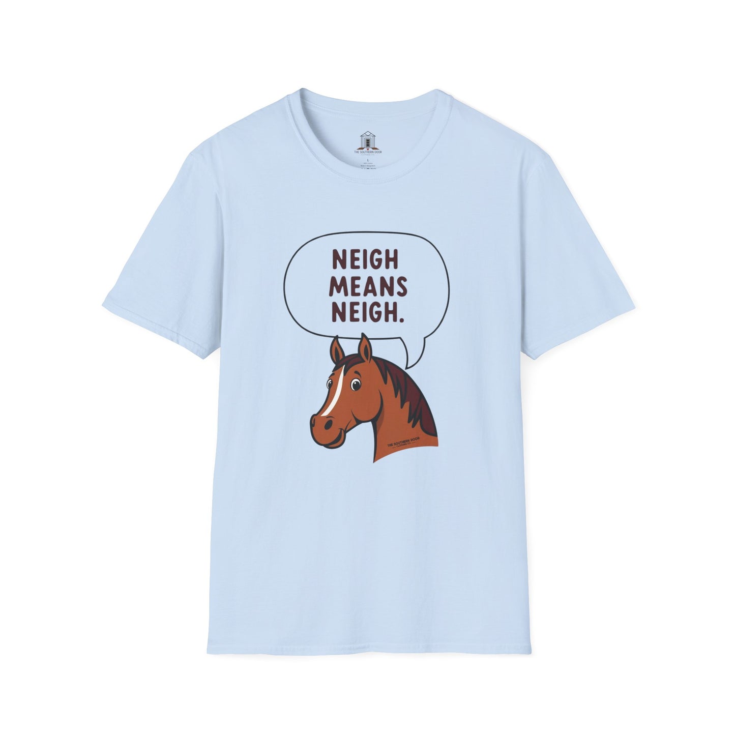 "Neigh Means Neigh"