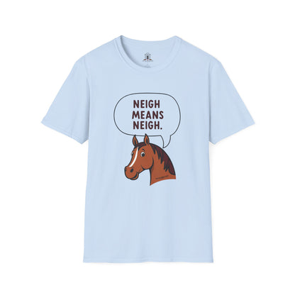 "Neigh Means Neigh"