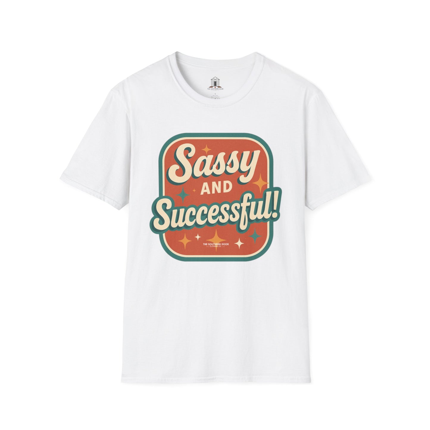 "Sassy and Successful!"