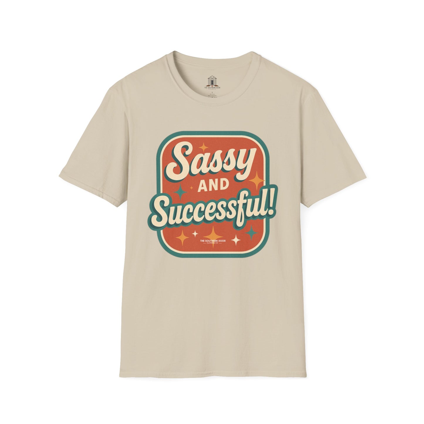 "Sassy and Successful!"