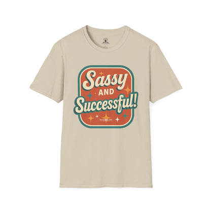 "Sassy and Successful!"