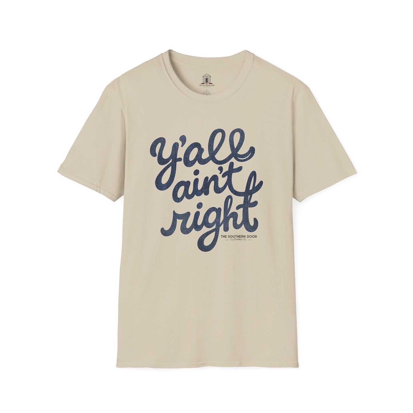 "Y’all Ain’t Right" – Denim