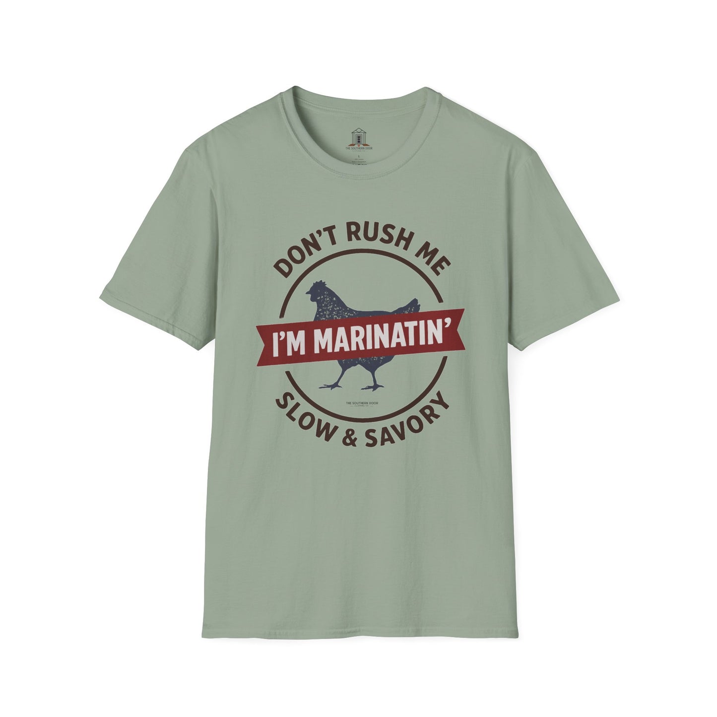 "Don’t Rush Me, I’m Marinatin’"