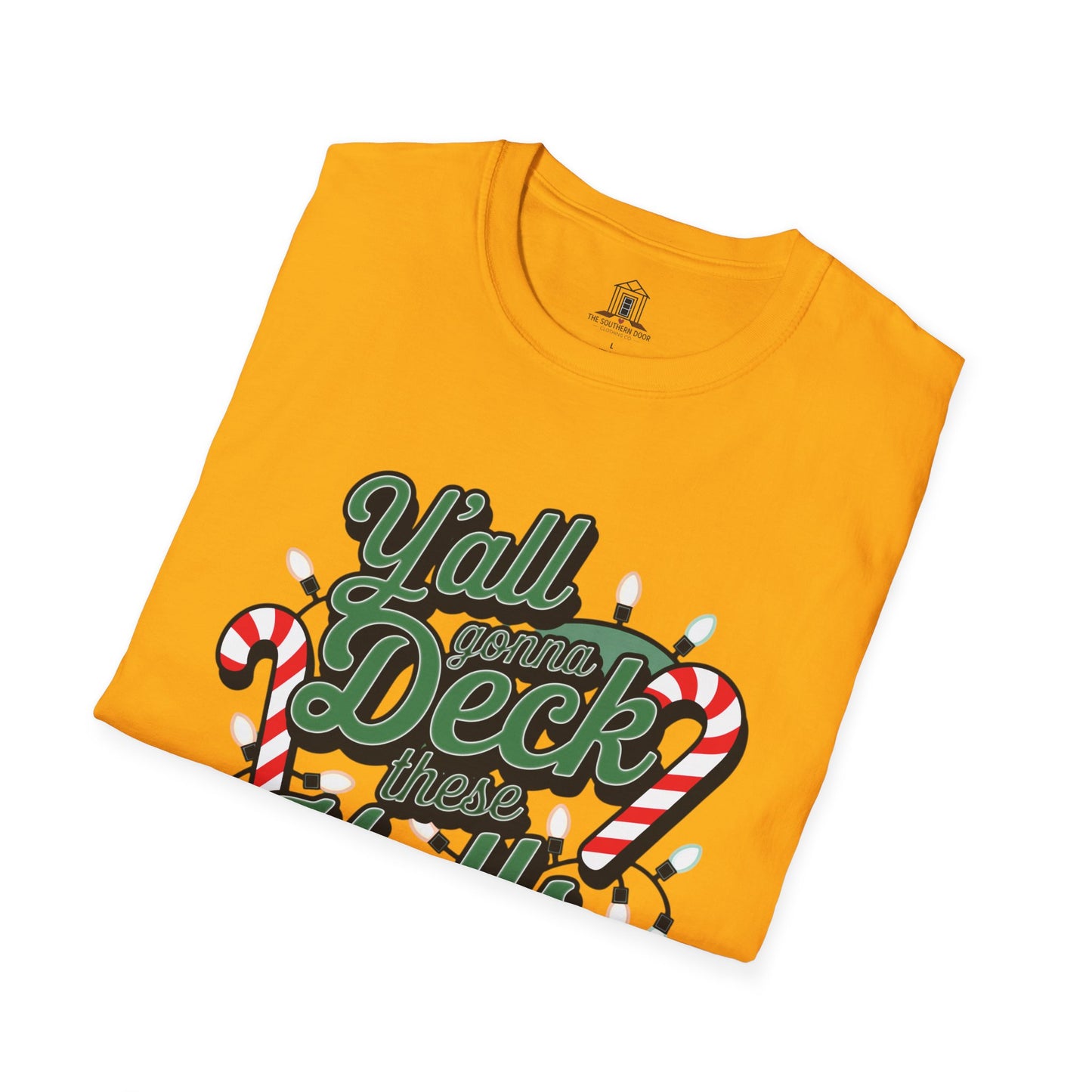 "Y'all Gonna Deck These Halls Or What?"