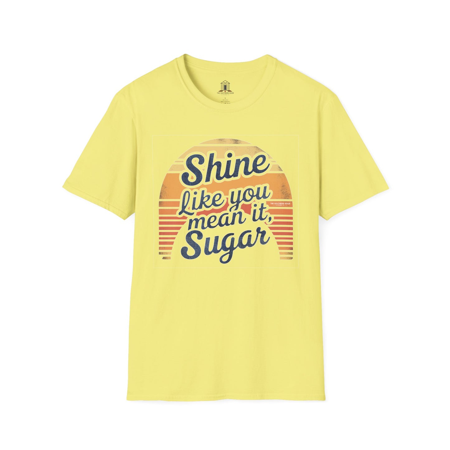 "Shine Like You Mean It, Sugar"