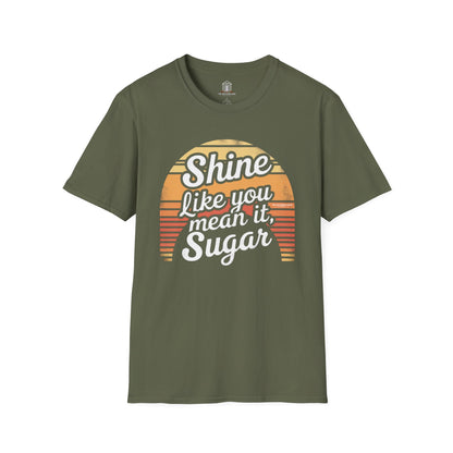 "Shine Like You Mean It, Sugar"