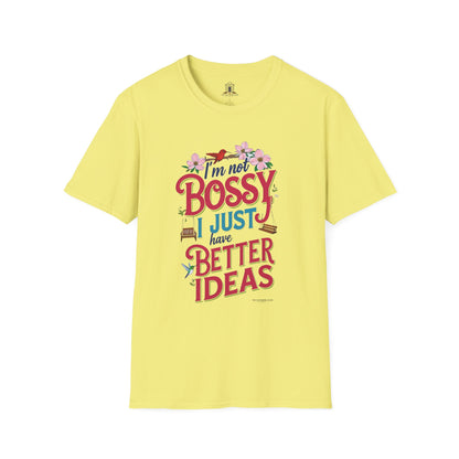 "I’m Not Bossy, I Just Have Better Ideas"