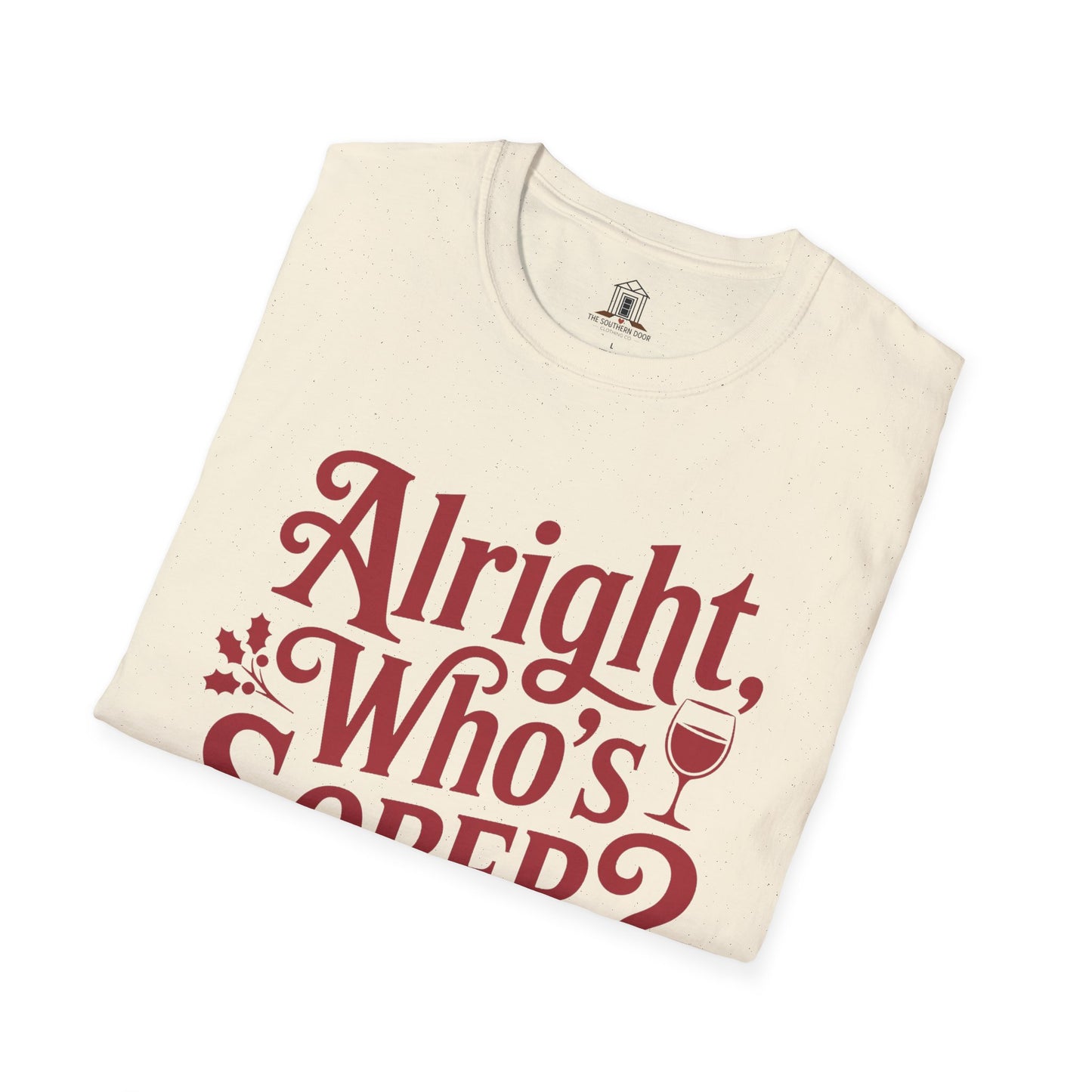 "Alright, Who's Sober?"