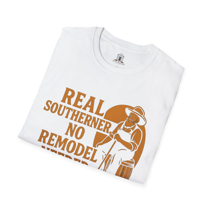 "Real Southerner. No Remodel Needed"