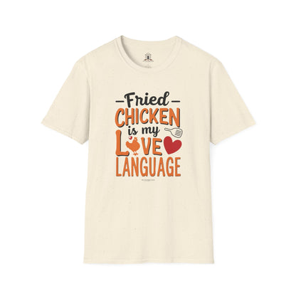 "Fried Chicken Is My Love Language"