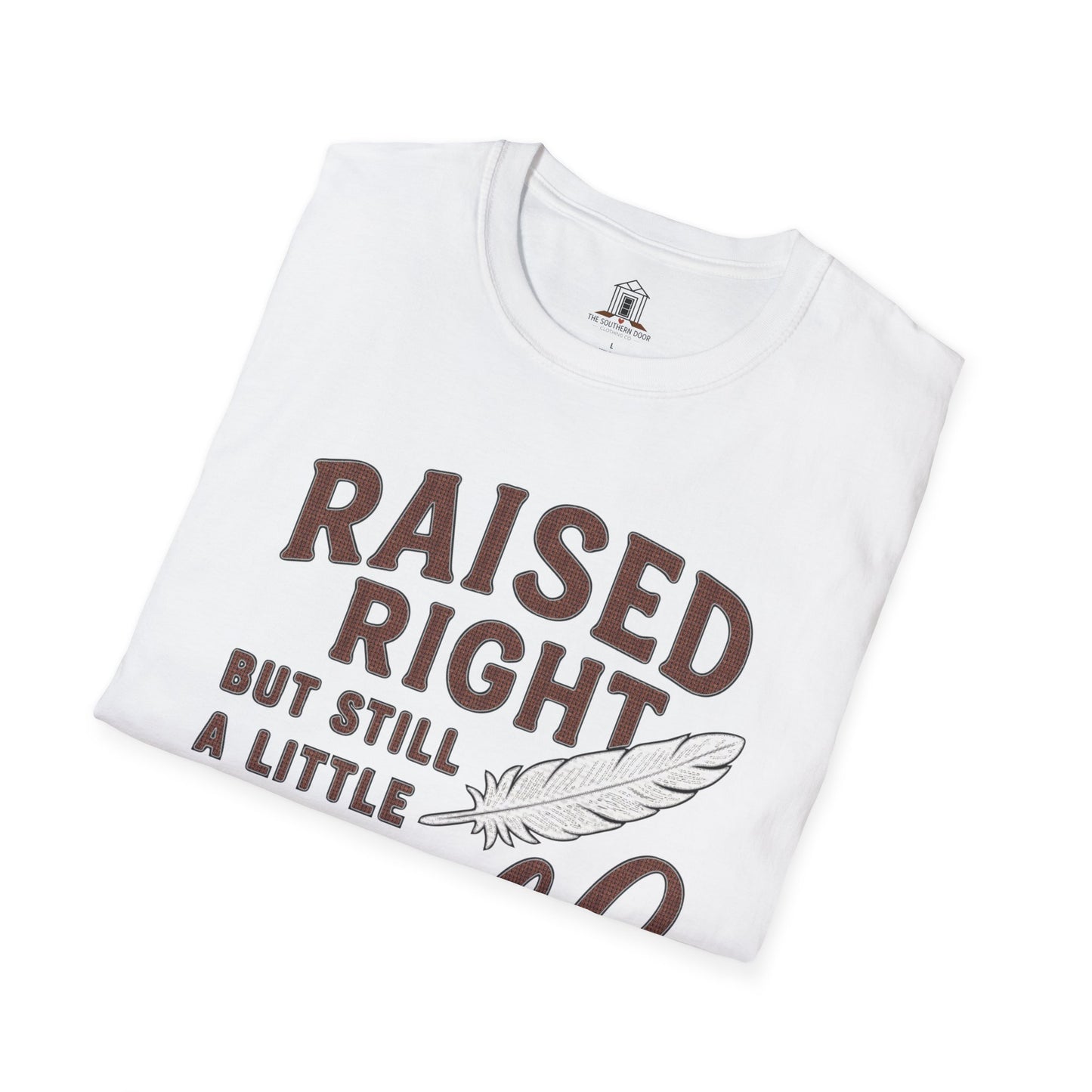 "Raised Right But Still A Little Wild"