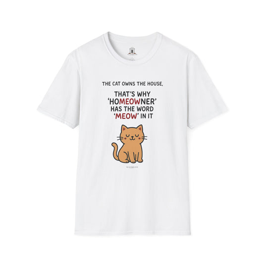 "The Cat Owns The House"