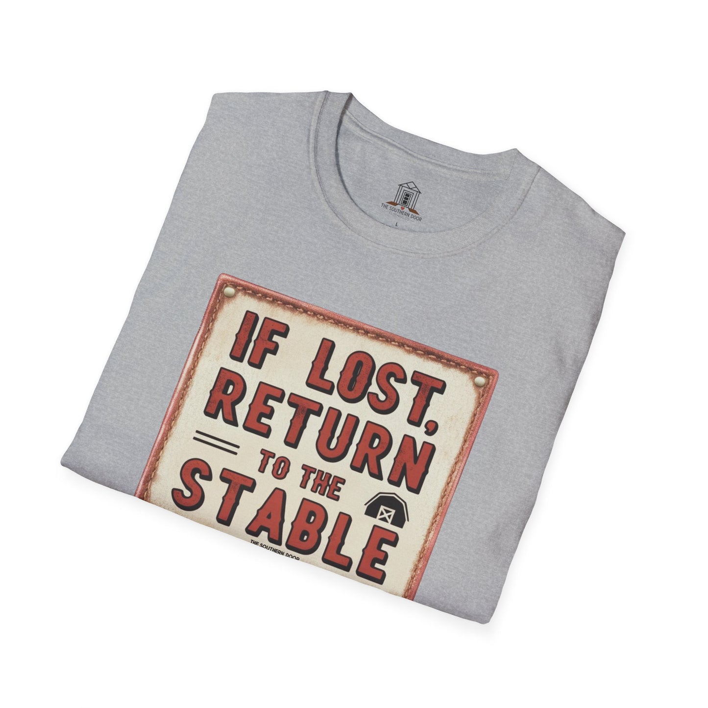 "If Lost, Return To The Stable"