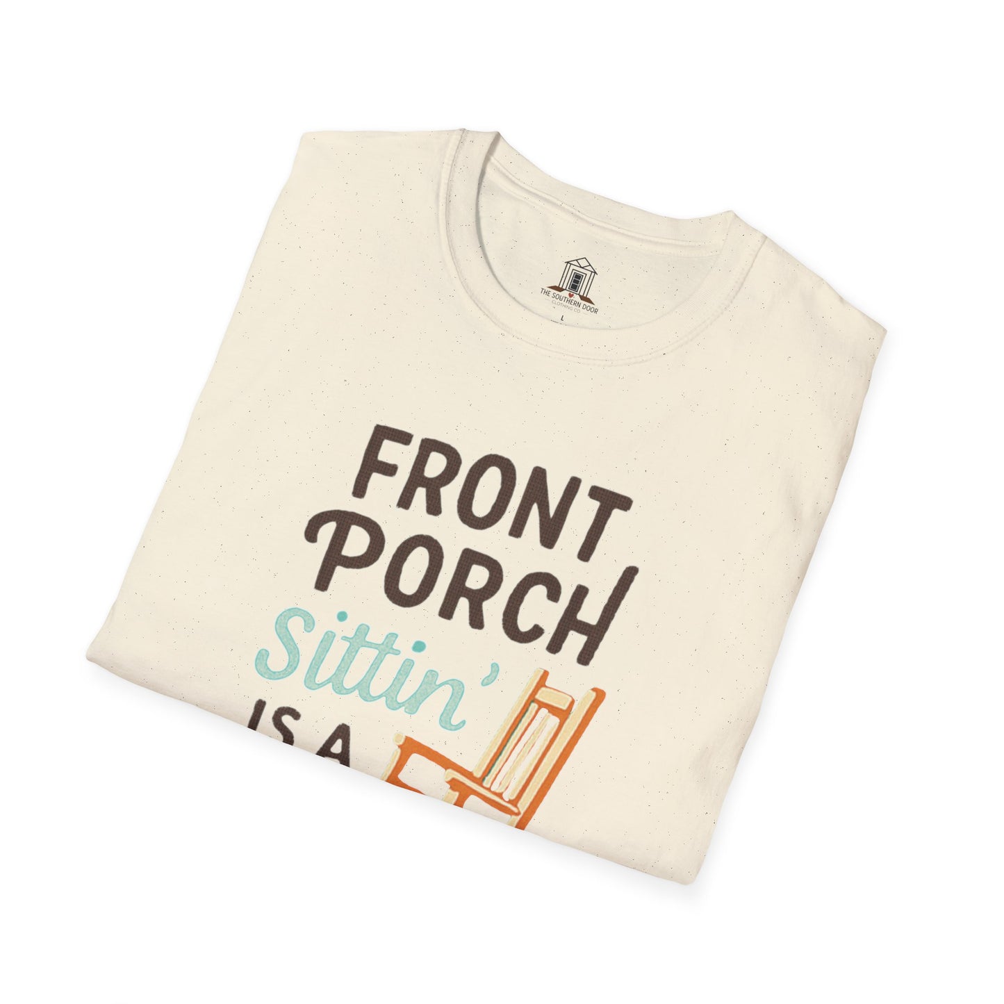 "Front Porch Sittin’ Is a Full-Time Job"