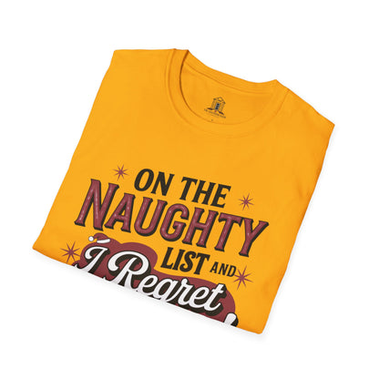 "On The Naughty List And I Regret Nothing!"