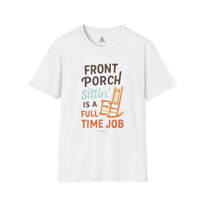 "Front Porch Sittin’ Is a Full-Time Job"