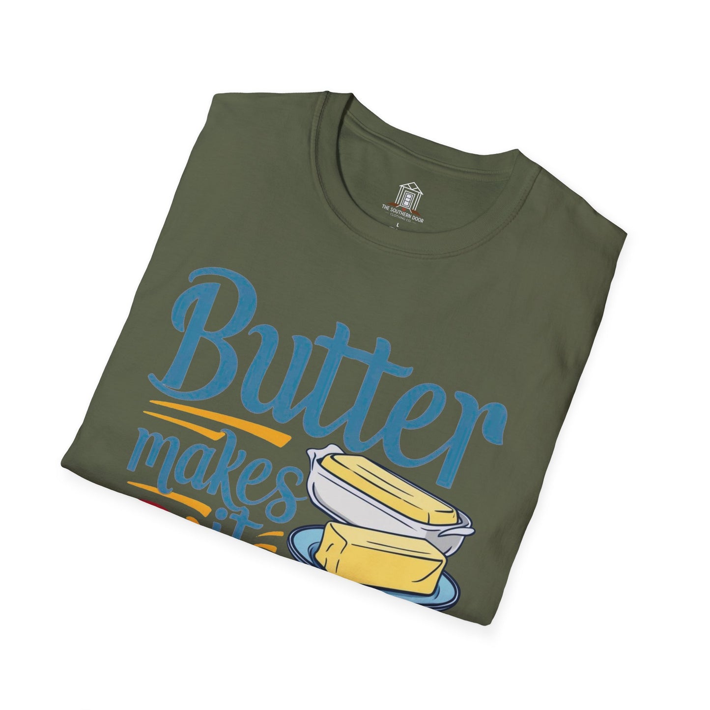"Butter Makes It Better"