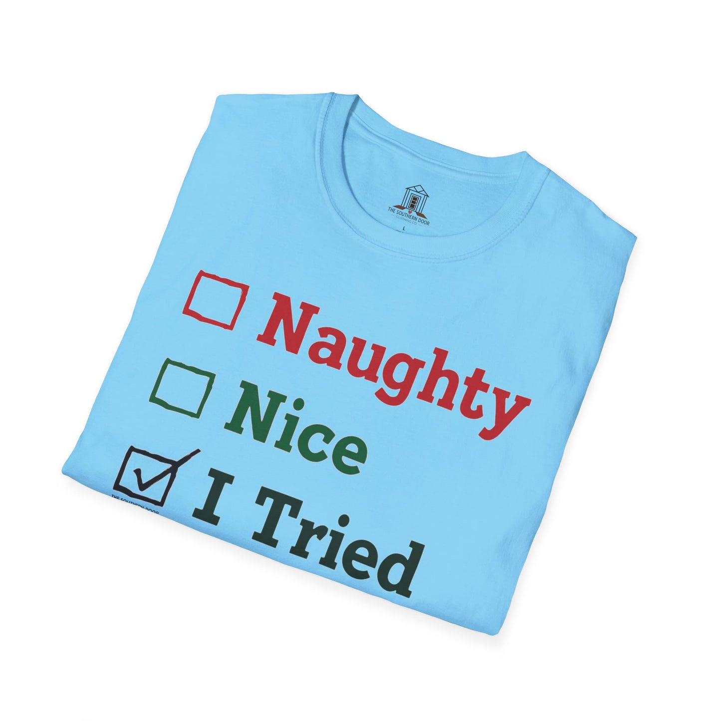 "Naughty. Nice. I Tried"