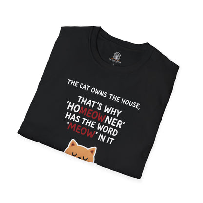 "The Cat Owns The House"