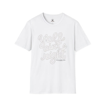 "Y’all Ain’t Right" – Linen