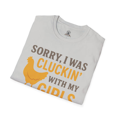 "Sorry, I Was Cluckin’ With My Girls"
