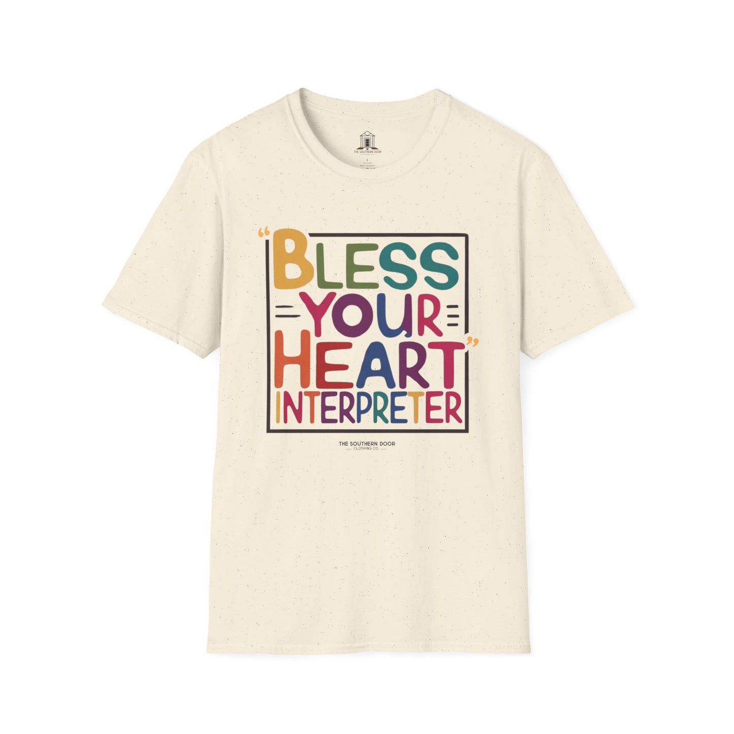 "Bless Your Heart Interpreter"