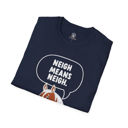 "Neigh Means Neigh"