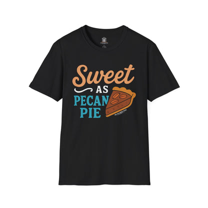 "Sweet As Pecan Pie"