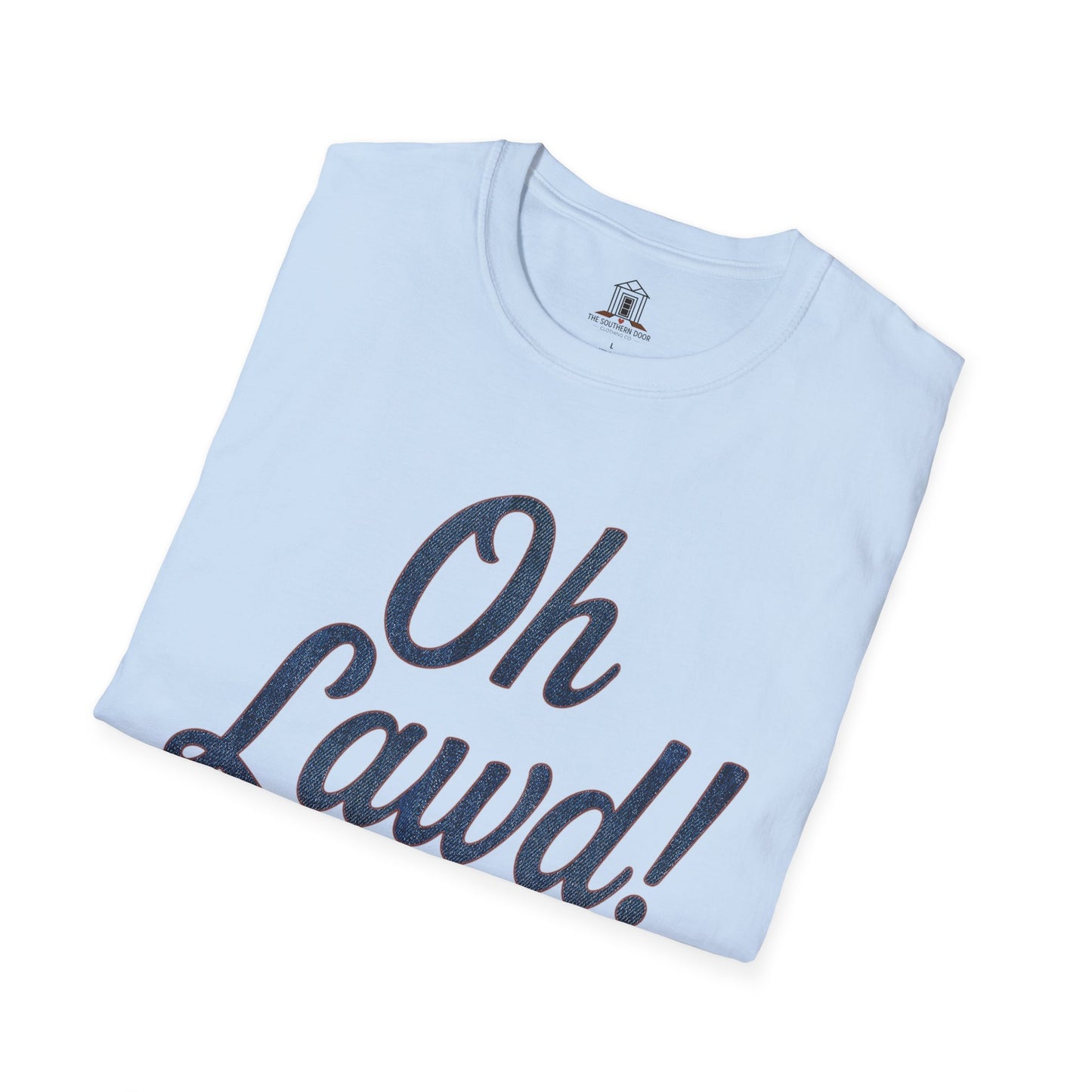 "Oh Lawd!" – Denim