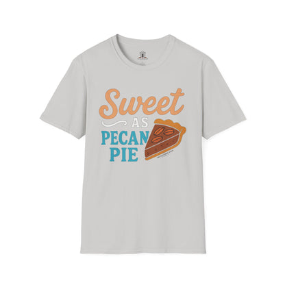 "Sweet As Pecan Pie"