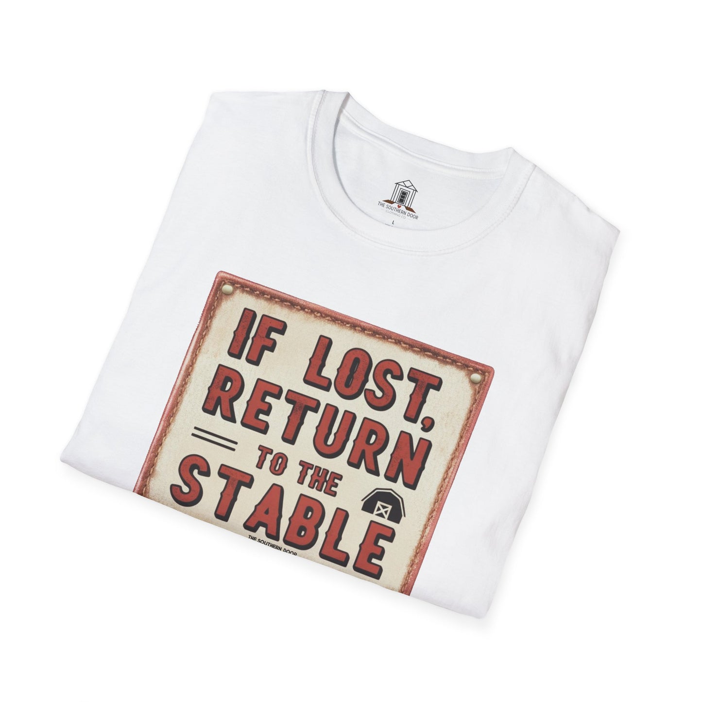 "If Lost, Return To The Stable"
