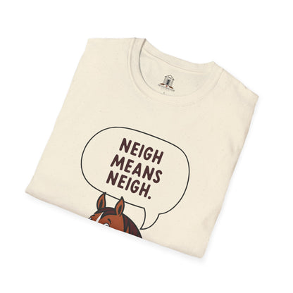 "Neigh Means Neigh"