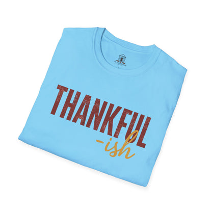 "Thankful -ish"