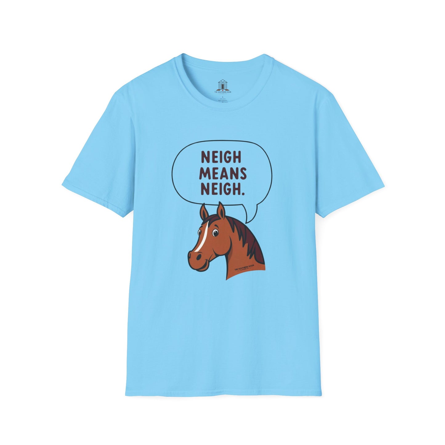 "Neigh Means Neigh"