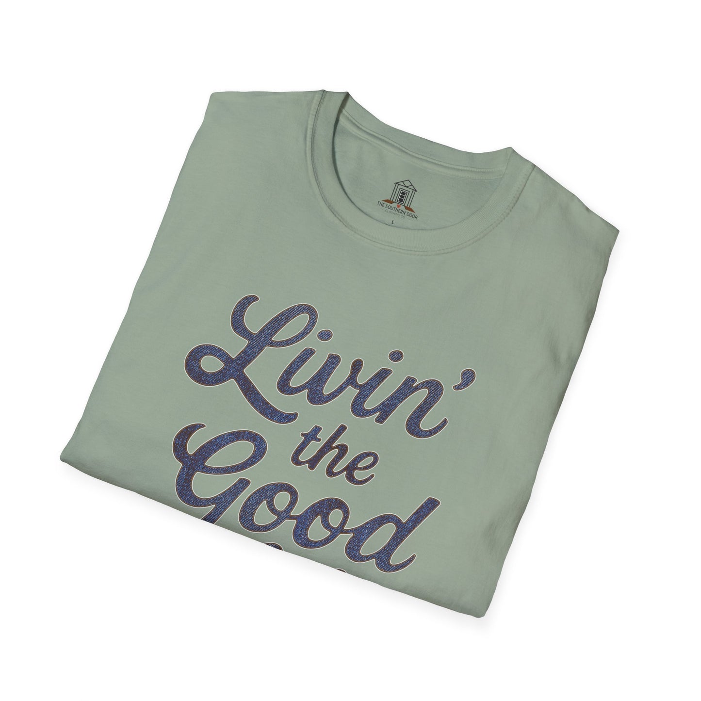 "Livin’ the Good Life" – Denim