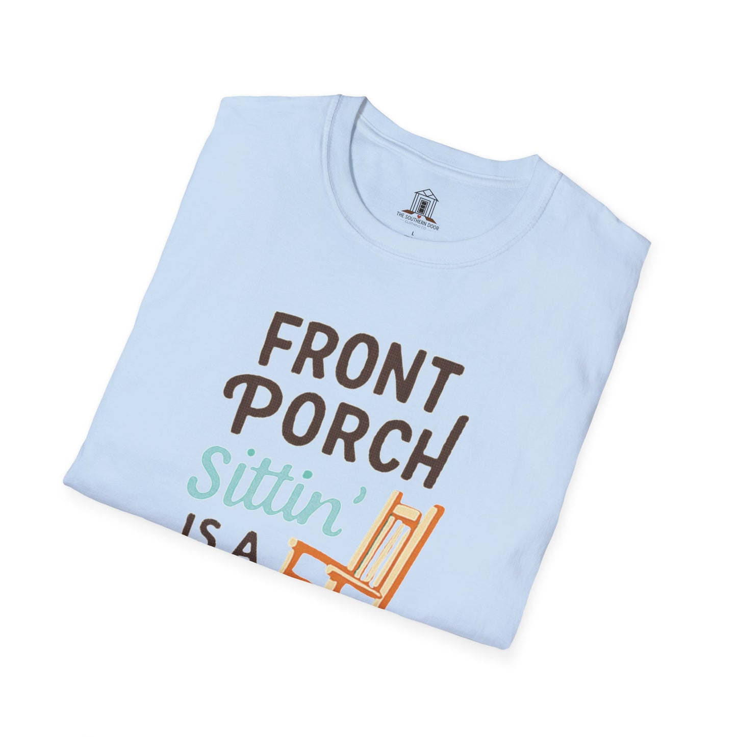 "Front Porch Sittin’ Is a Full-Time Job"