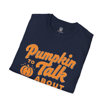 "Pumpkin To Talk About"