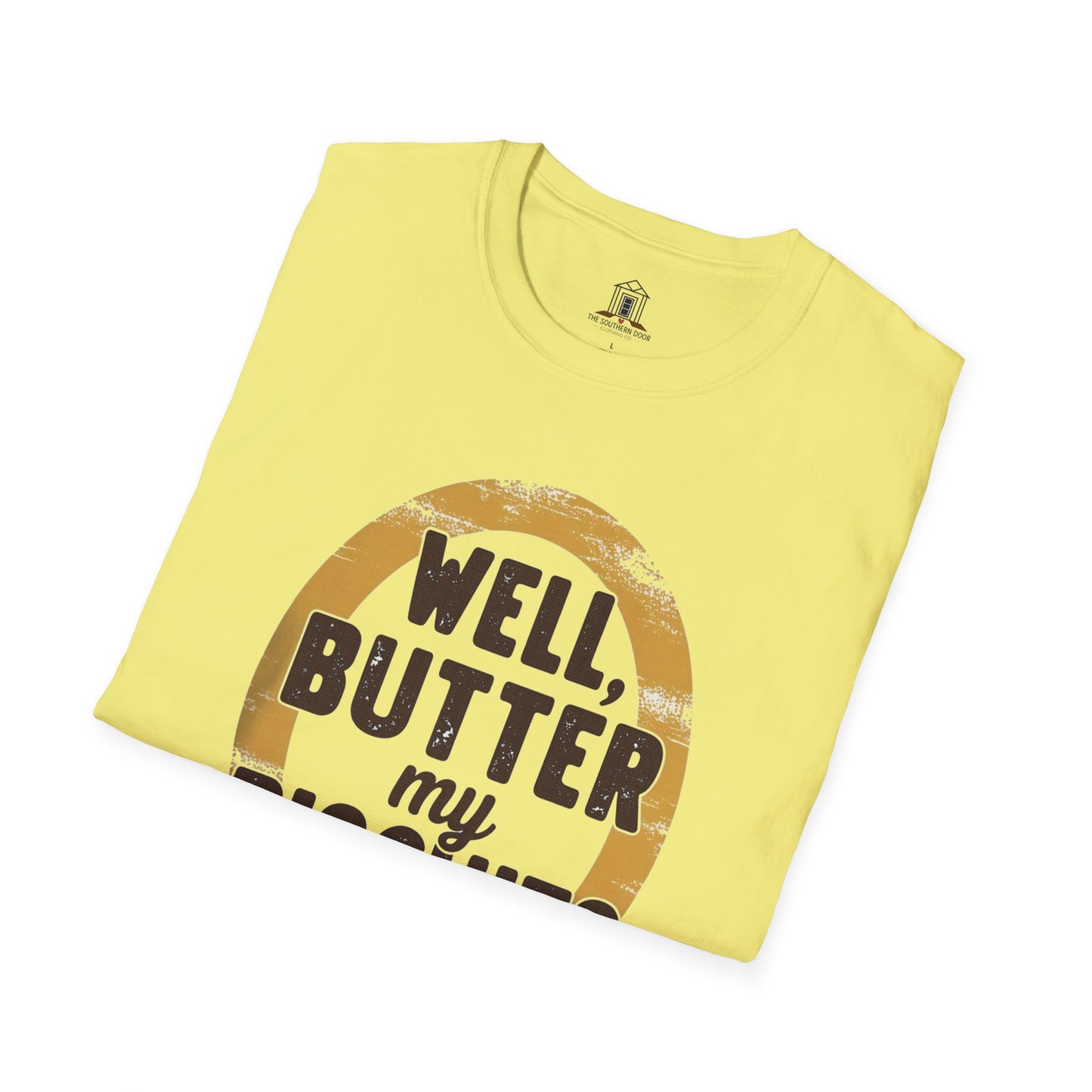 "Well, Butter My Biscuits 2"