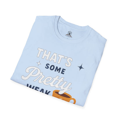 "That’s Some Pretty Weak Tea" – Denim/Linen